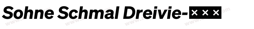 Sohne Schmal Dreivie字体转换